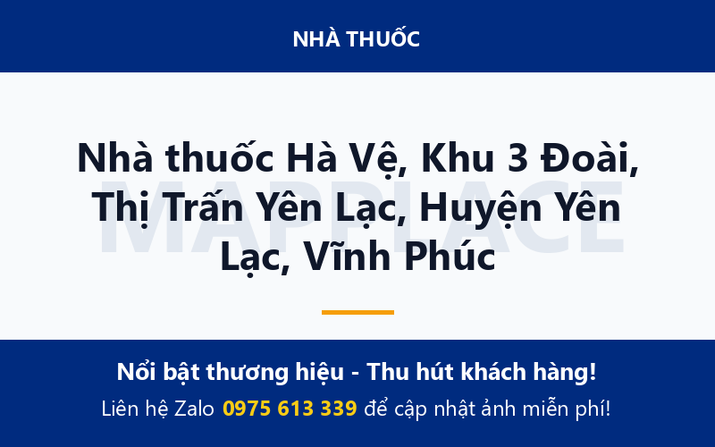 Nhà thuốc Hà Vệ, Khu 3 Đoài, Thị Trấn Yên Lạc, Huyện Yên Lạc, Vĩnh Phúc