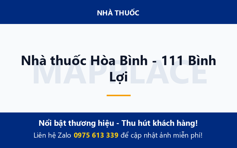 Nhà thuốc Hòa Bình - 111 Bình Lợi