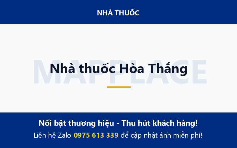 Nhà thuốc Hòa Thắng