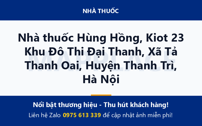 Nhà thuốc Hùng Hồng, Kiot 23 Khu Đô Thi Đại Thanh, Xã Tả Thanh Oai, Huyện Thanh Trì, Hà Nội