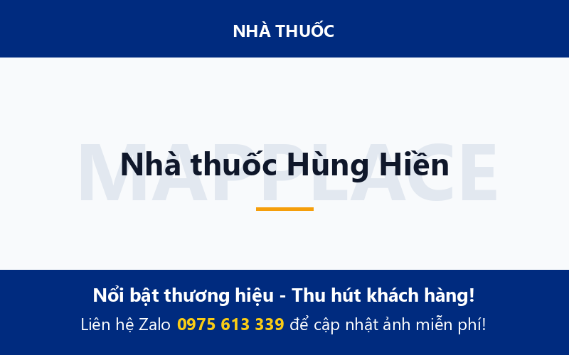 Nhà thuốc Hùng Hiền