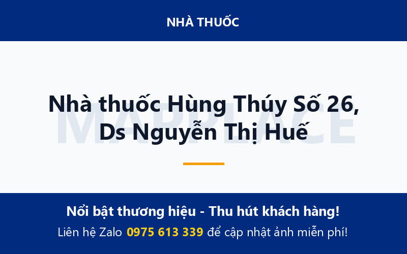 Nhà thuốc Hùng Thúy Số 26, Ds Nguyễn Thị Huế