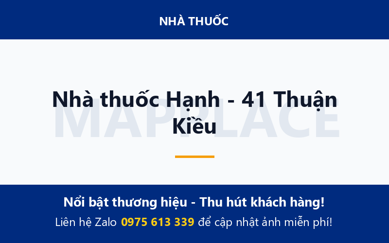 Nhà thuốc Hạnh - 41 Thuận Kiều