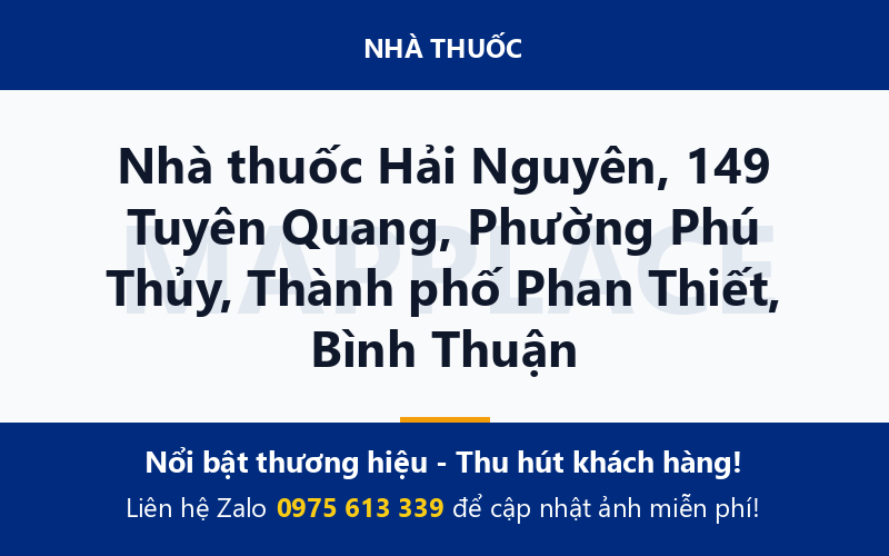 Nhà thuốc Hải Nguyên, 149 Tuyên Quang, Phường Phú Thủy, Thành phố Phan Thiết, Bình Thuận