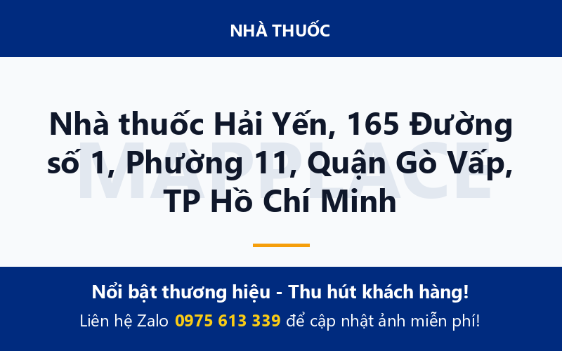 Nhà thuốc Hải Yến, 165 Đường số 1, Phường 11, Quận Gò Vấp, TP Hồ Chí Minh