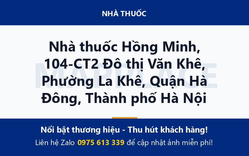 Nhà thuốc Hồng Minh, 104-CT2 Đô thị Văn Khê, Phường La Khê, Quận Hà Đông, Thành phố Hà Nội