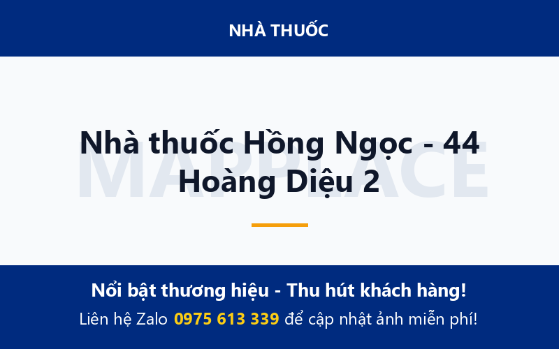 Nhà thuốc Hồng Ngọc - 44 Hoàng Diệu 2