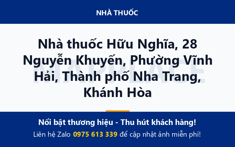 Nhà thuốc Hữu Nghĩa, 28 Nguyễn Khuyến, Phường Vĩnh Hải, Thành phố Nha Trang, Khánh Hòa