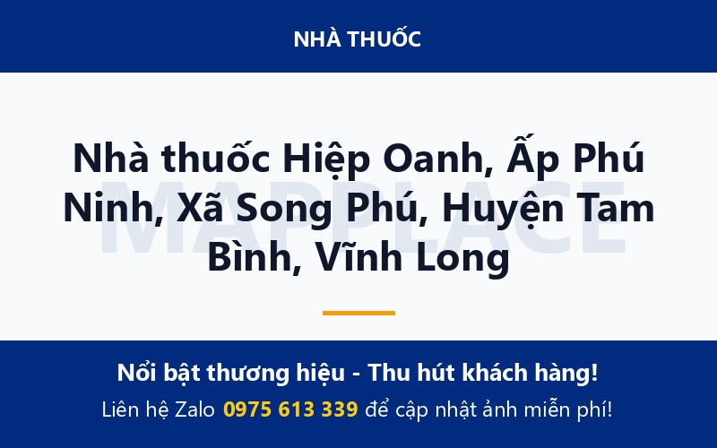 Nhà thuốc Hiệp Oanh, Ấp Phú Ninh, Xã Song Phú, Huyện Tam Bình, Vĩnh Long