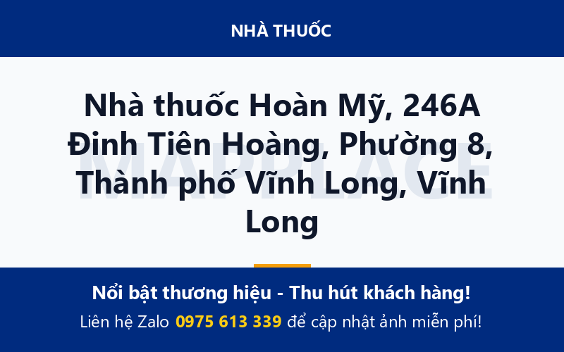 Nhà thuốc Hoàn Mỹ, 246A Đinh Tiên Hoàng, Phường 8, Thành phố Vĩnh Long, Vĩnh Long