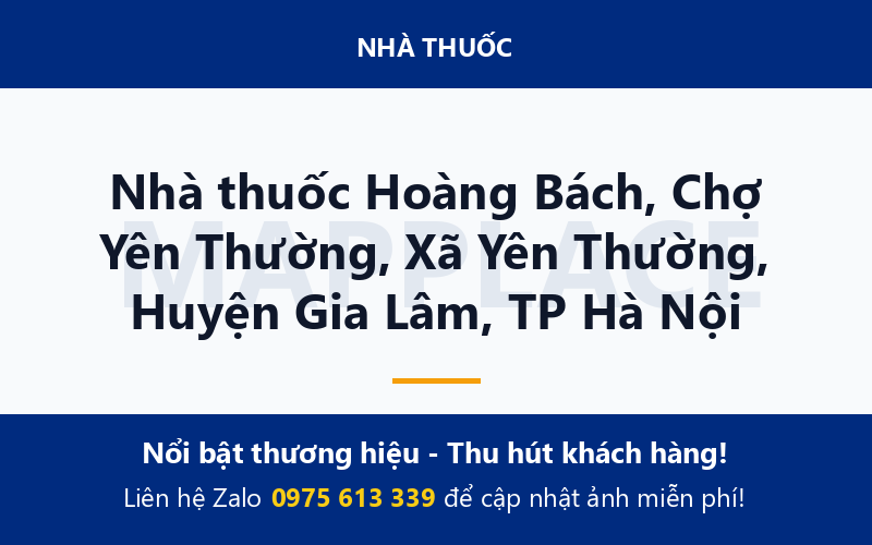 Nhà thuốc Hoàng Bách, Chợ Yên Thường, Xã Yên Thường, Huyện Gia Lâm, TP Hà Nội