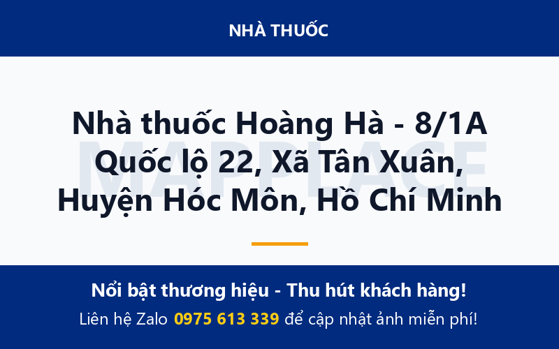 Nhà thuốc Hoàng Hà - 8/1A Quốc lộ 22, Xã Tân Xuân, Huyện Hóc Môn, Hồ Chí Minh