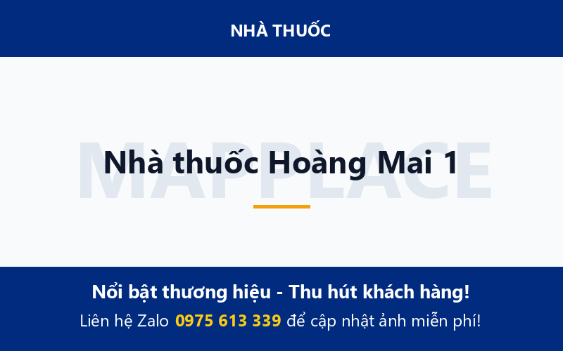 Nhà thuốc Hoàng Mai 1