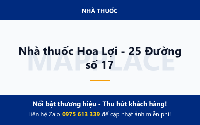 Nhà thuốc Hoa Lợi - 25 Đường số 17