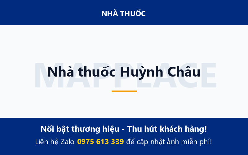 Nhà thuốc Huỳnh Châu