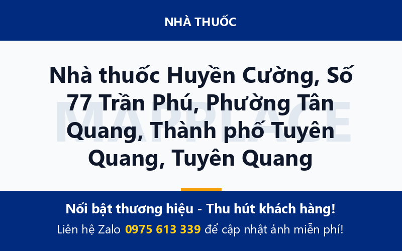 Nhà thuốc Huyền Cường, Số 77 Trần Phú, Phường Tân Quang, Thành phố Tuyên Quang, Tuyên Quang