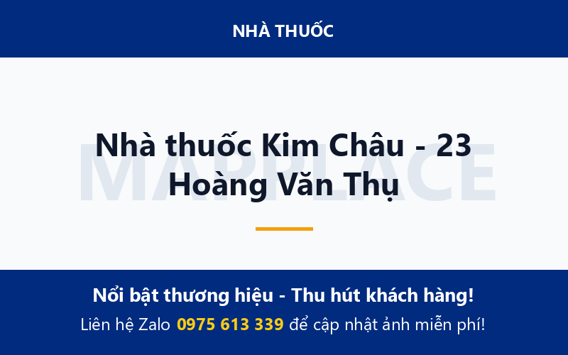 Nhà thuốc Kim Châu - 23 Hoàng Văn Thụ