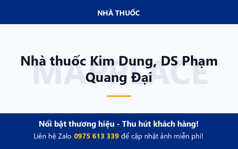 Nhà thuốc Kim Dung, DS Phạm Quang Đại