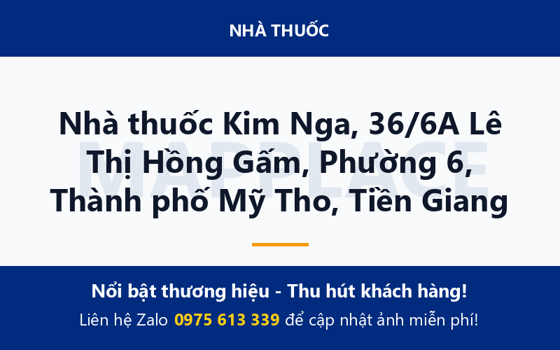 Nhà thuốc Kim Nga, 36/6A Lê Thị Hồng Gấm, Phường 6, Thành phố Mỹ Tho, Tiền Giang