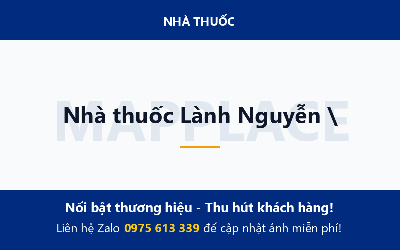 Nhà thuốc Lành Nguyễn \
