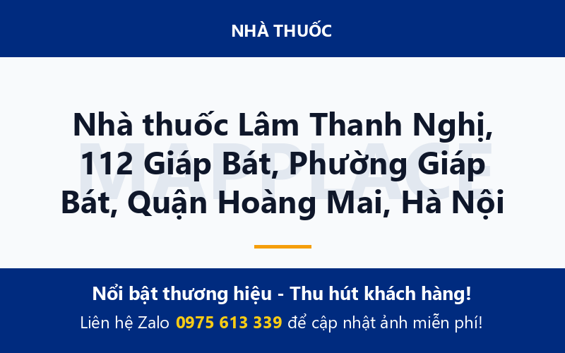 Nhà thuốc Lâm Thanh Nghị, 112 Giáp Bát, Phường Giáp Bát, Quận Hoàng Mai, Hà Nội