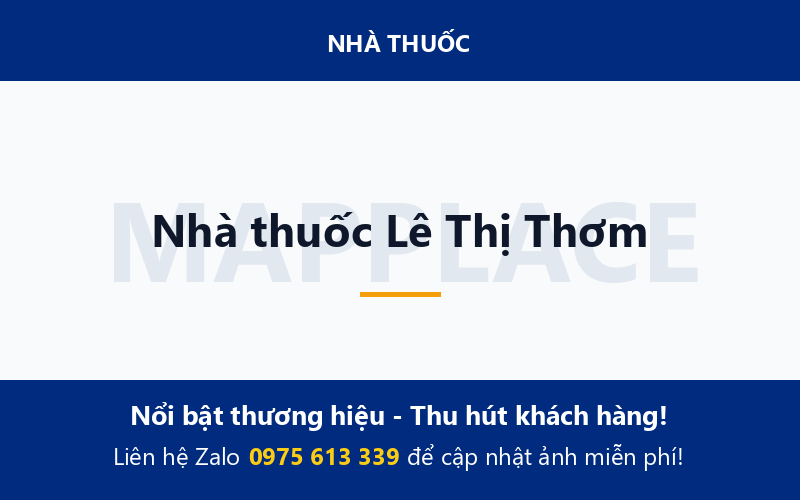 Nhà thuốc Lê Thị Thơm