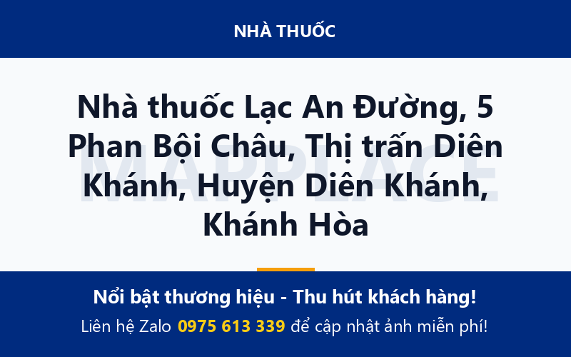 Nhà thuốc Lạc An Đường, 5 Phan Bội Châu, Thị trấn Diên Khánh, Huyện Diên Khánh, Khánh Hòa