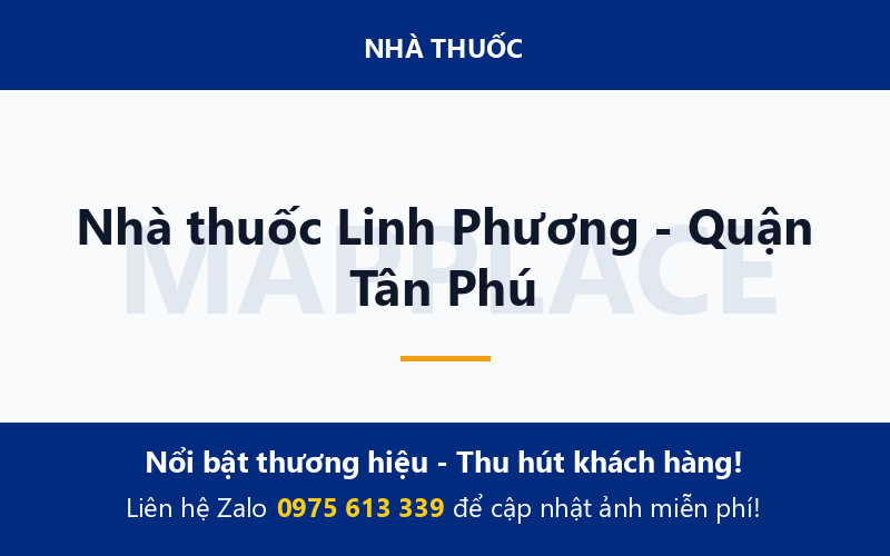 Nhà thuốc Linh Phương - Quận Tân Phú
