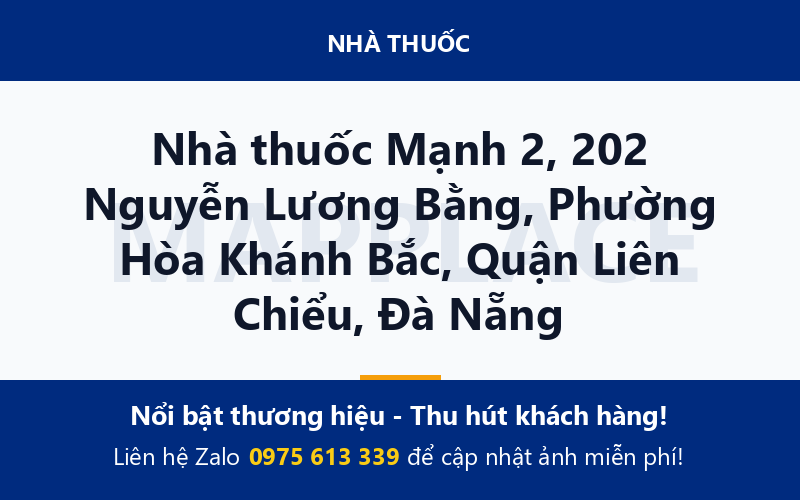 Nhà thuốc Mạnh 2, 202 Nguyễn Lương Bằng, Phường Hòa Khánh Bắc, Quận Liên Chiểu, Đà Nẵng