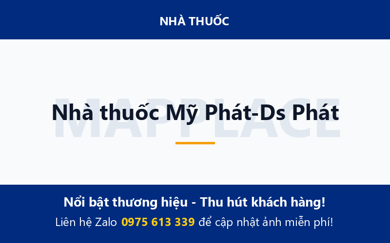 Nhà thuốc Mỹ Phát-Ds Phát