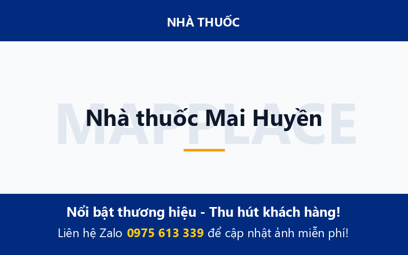 Nhà thuốc Mai Huyền