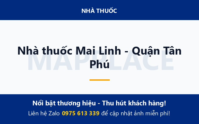 Nhà thuốc Mai Linh - Quận Tân Phú