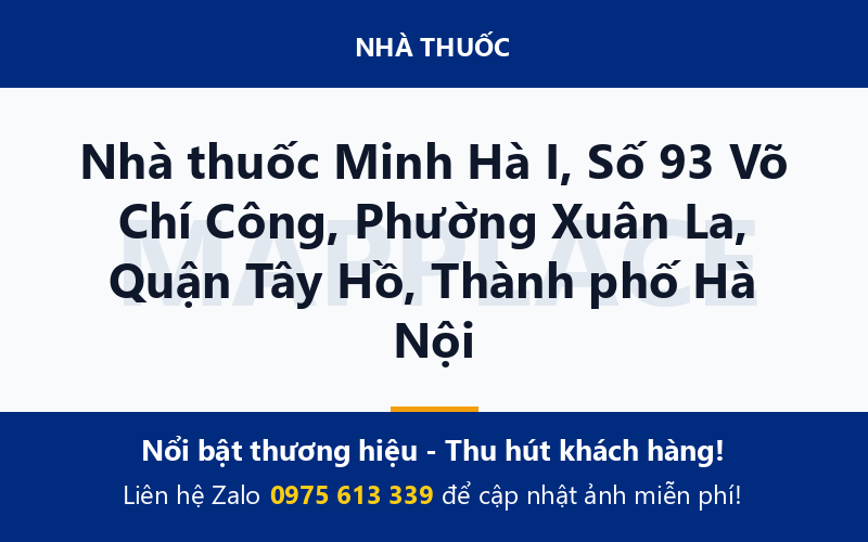Nhà thuốc Minh Hà I, Số 93 Võ Chí Công, Phường Xuân La, Quận Tây Hồ, Thành phố Hà Nội