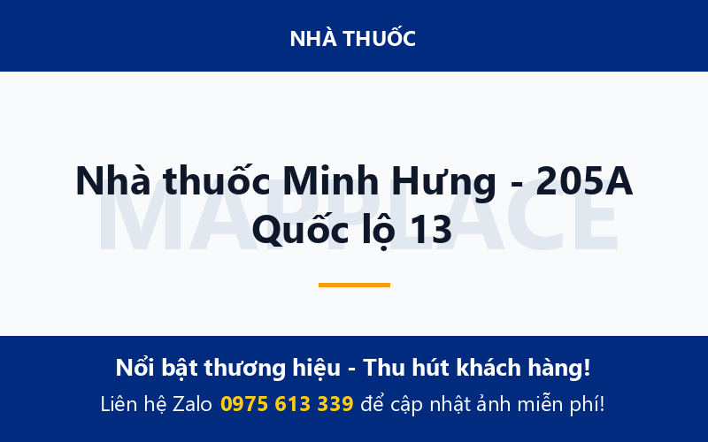 Nhà thuốc Minh Hưng - 205A Quốc lộ 13