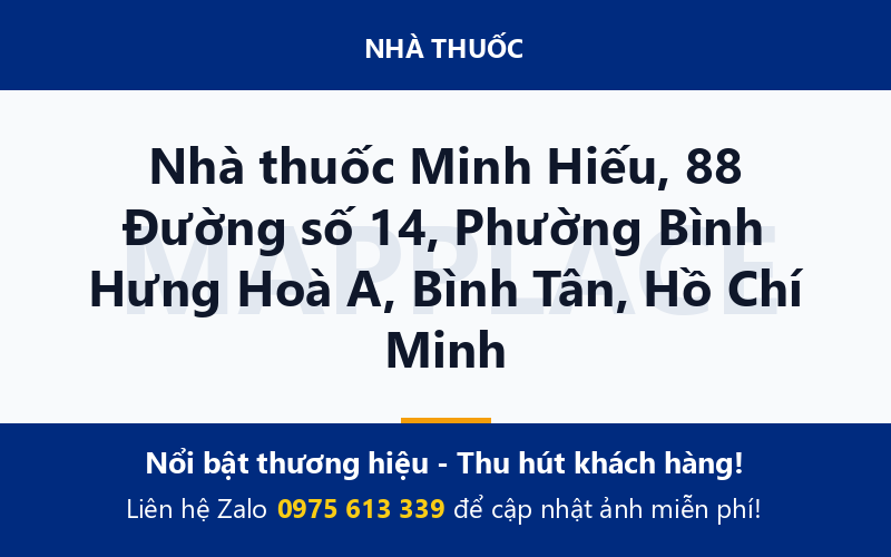 Nhà thuốc Minh Hiếu, 88 Đường số 14, Phường Bình Hưng Hoà A, Bình Tân, Hồ Chí Minh