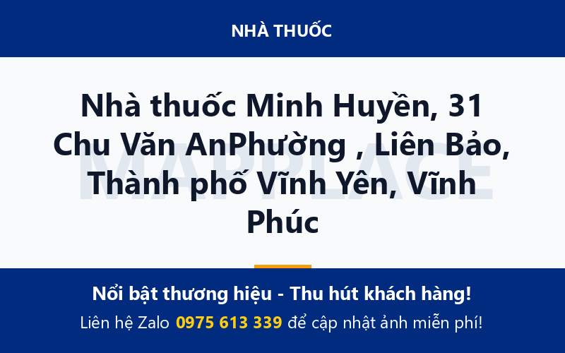Nhà thuốc Minh Huyền, 31 Chu Văn AnPhường , Liên Bảo, Thành phố Vĩnh Yên, Vĩnh Phúc