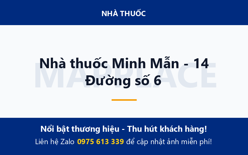 Nhà thuốc Minh Mẫn - 14 Đường số 6