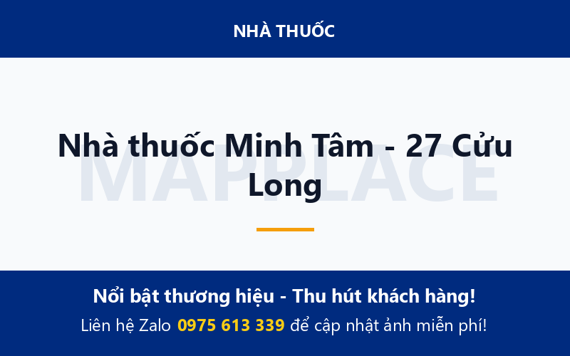 Nhà thuốc Minh Tâm - 27 Cửu Long