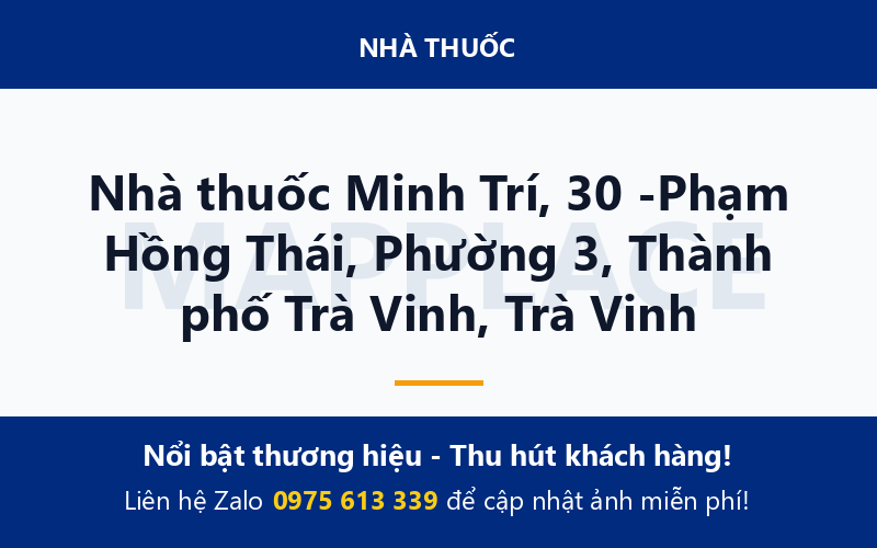 Nhà thuốc Minh Trí, 30 -Phạm Hồng Thái, Phường 3, Thành phố Trà Vinh, Trà Vinh