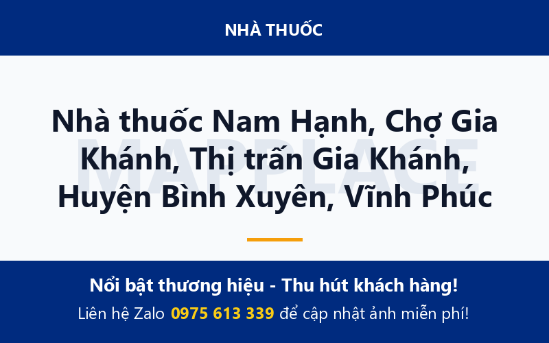 Nhà thuốc Nam Hạnh, Chợ Gia Khánh, Thị trấn Gia Khánh, Huyện Bình Xuyên, Vĩnh Phúc