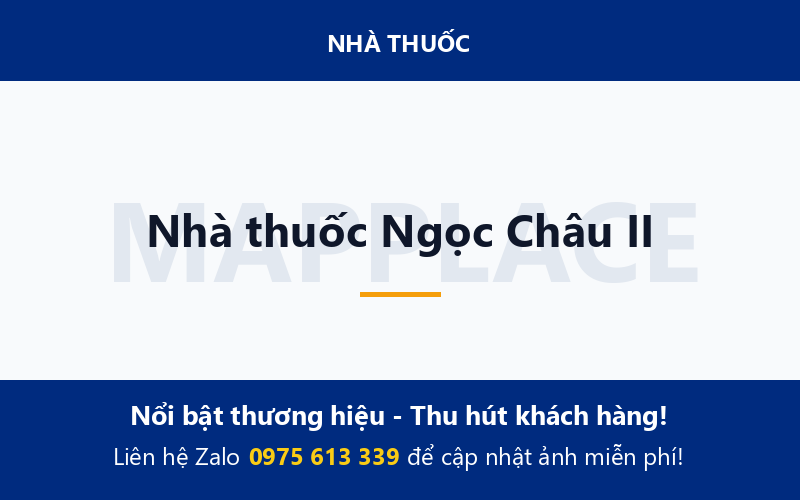 Nhà thuốc Ngọc Châu II