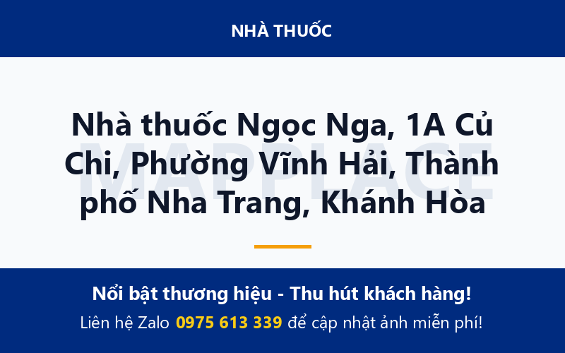 Nhà thuốc Ngọc Nga, 1A Củ Chi, Phường Vĩnh Hải, Thành phố Nha Trang, Khánh Hòa