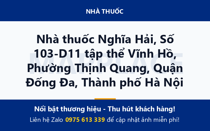 Nhà thuốc Nghĩa Hải, Số 103-D11 tập thể Vĩnh Hồ, Phường Thịnh Quang, Quận Đống Đa, Thành phố Hà Nội