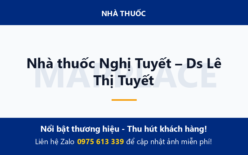 Nhà thuốc Nghị Tuyết – Ds Lê Thị Tuyết