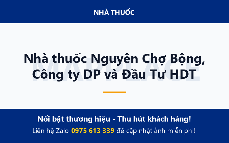 Nhà thuốc Nguyên Chợ Bộng, Công ty DP và Đầu Tư HDT