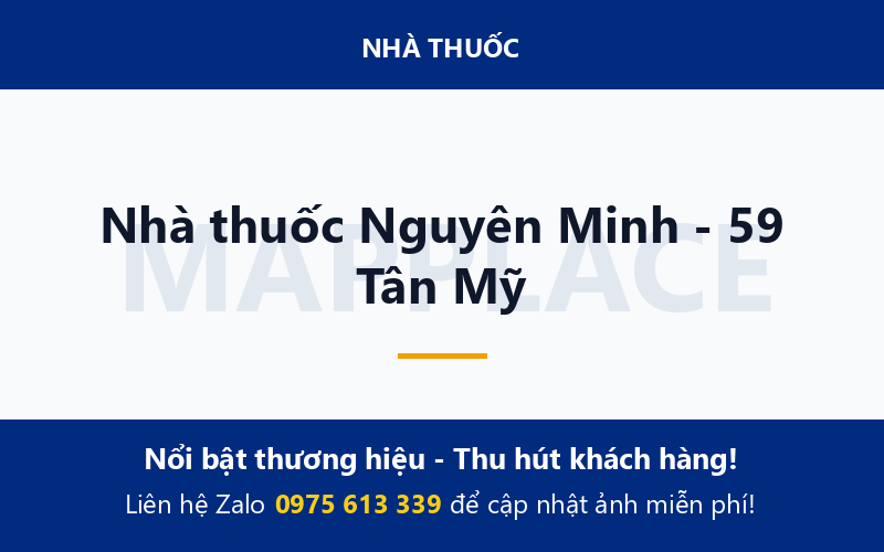 Nhà thuốc Nguyên Minh - 59 Tân Mỹ