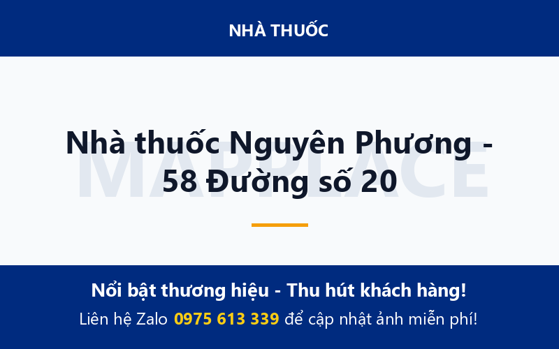 Nhà thuốc Nguyên Phương - 58 Đường số 20