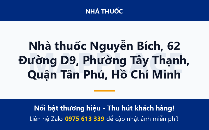 Nhà thuốc Nguyễn Bích, 62 Đường D9, Phường Tây Thạnh, Quận Tân Phú, Hồ Chí Minh