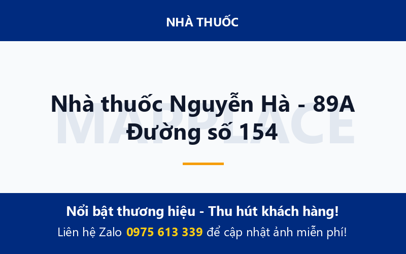 Nhà thuốc Nguyễn Hà - 89A Đường số 154