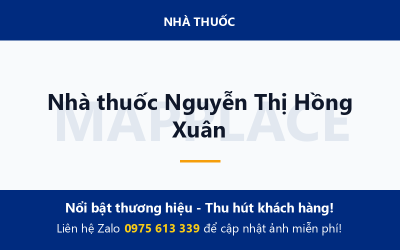 Nhà thuốc Nguyễn Thị Hồng Xuân